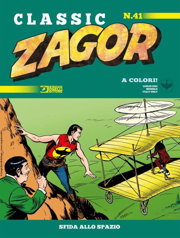 Zagor Classic 41 - Sfida allo Spazio - Sergio Bonelli Editore - Italiano