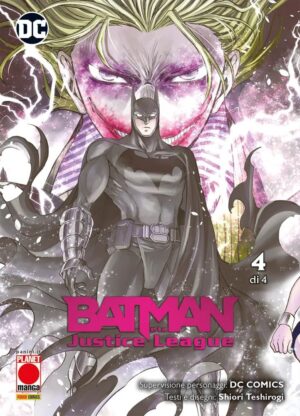 Batman e la Justice League 4 - Manga Blade 63 - Panini Comics - Italiano