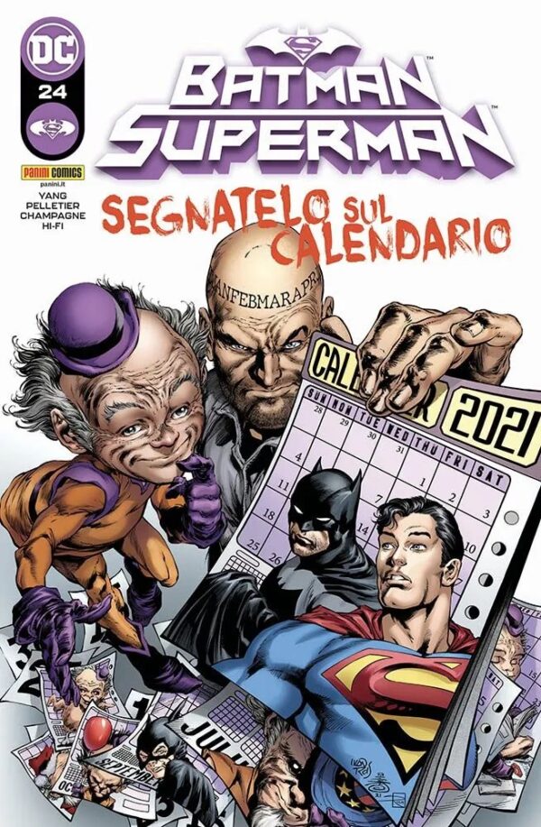 Batman / Superman 24 - Segnatelo sul Calendario - Panini Comics - Italiano