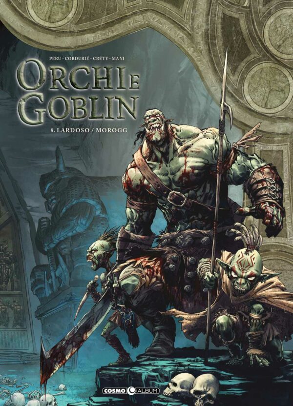 Orchi e Goblin Vol. 8 - Lardoso / Morogg - Cosmo Album 31 - Editoriale Cosmo - Italiano