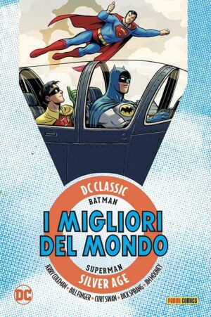 I Migliori del Mondo Vol. 3 - DC Classic Silver Age - Panini Comics - Italiano