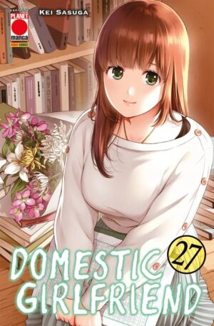 Domestic Girlfriend 27 - Collana Japan 169 - Panini Comics - Italiano