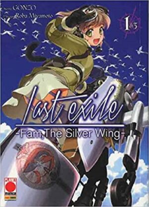 Last Exile - Fam, the Silver Wing 1 - Panini Comics - Italiano
