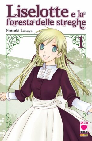 Liselotte e la Foresta delle Streghe 1 - Manga Heart 22 - Panini Comics - Italiano