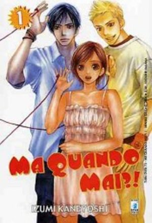 Ma Quando Mai! 1 - Turn Over 73 - Edizioni Star Comics - Italiano
