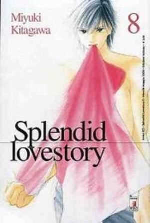 Splendid Lovestory 8 - Amici 103 - Edizioni Star Comics - Italiano