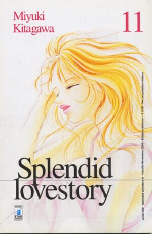 Splendid Lovestory 11 - Amici 109 - Edizioni Star Comics - Italiano
