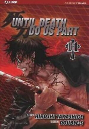 Until Death Do Us Part 11 - Jpop - Italiano
