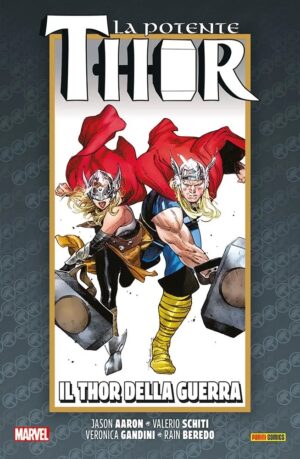 La Vita e la Morte della Potente Thor Vol. 6 - Il Thor della Guerra - Panini Comics - Italiano