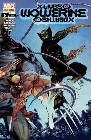 X Lives / X Deaths of Wolverine 6 - X-Force 27 - Panini Comics - Italiano