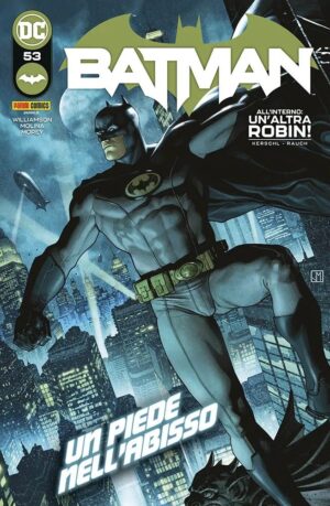 Batman 53 - Un Piede nell'Abisso - Panini Comics - Italiano