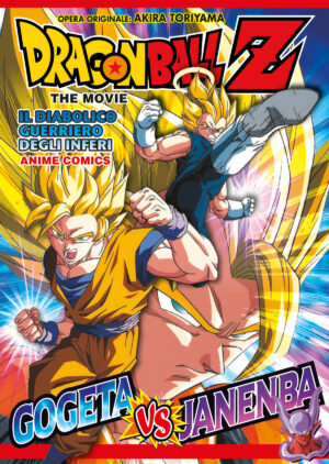 Dragon Ball Z - The Movie: Il Diabolico Guerriero degli Inferi - Anime Comics - Edizioni Star Comics - Italiano