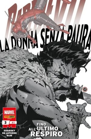 Daredevil - La Donna Senza Paura 3 - Devil & I Cavalieri Marvel 130 - Panini Comics - Italiano