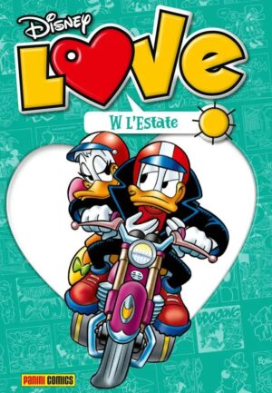 Disney Love 7 - W l'Estate - Disney Mix 17 Iniziativa - Panini Comics - Italiano