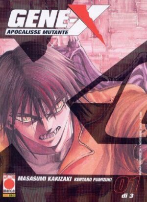 Gene-X - Apocalisse Mutante 1 - Manga Universe 34 - Panini Comics - Italiano