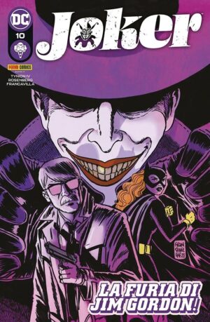 Joker 10 - La Furia di Jim Gordon! - Panini Comics - Italiano