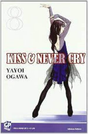 Kiss & Never Cry 8 - Italiano