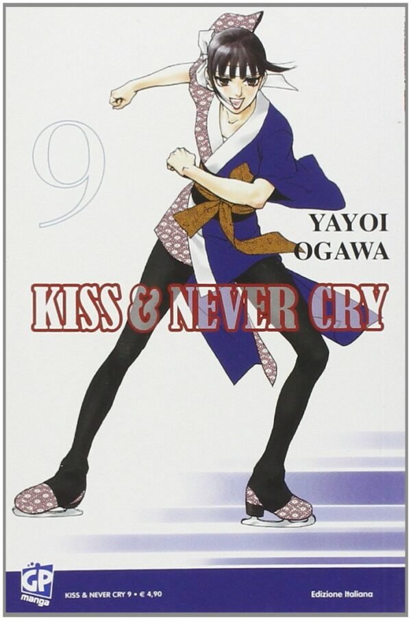 Kiss & Never Cry 9 - GP Manga - Italiano