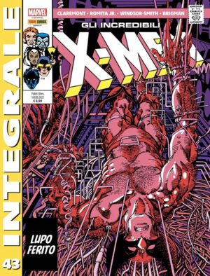 Gli Incredibili X-Men di Chris Claremont 43 - Marvel Integrale - Panini Comics - Italiano