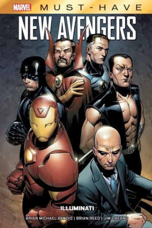 New Avengers - Illuminati - Marvel Must Have - Panini Comics - Italiano