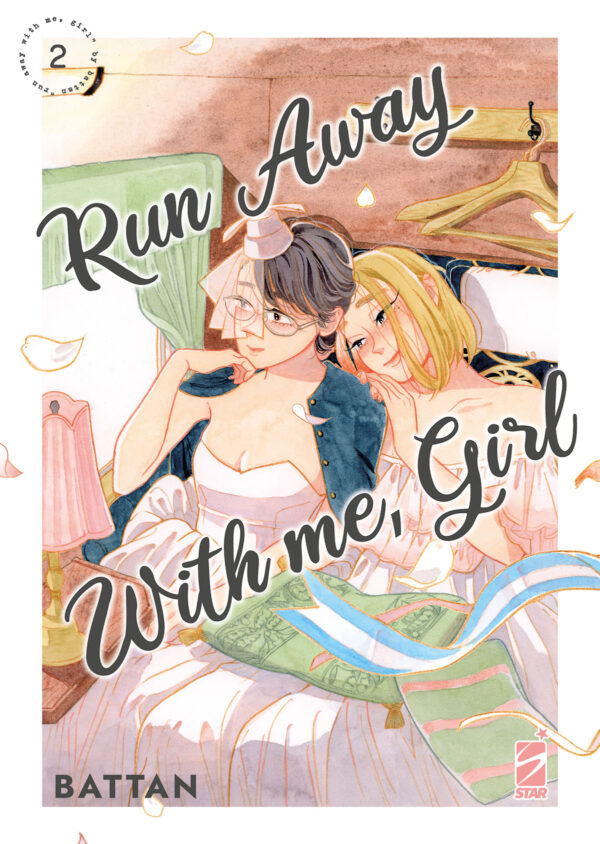 Run Away With Me, Girl 2 - Queer 40 - Edizioni Star Comics - Italiano