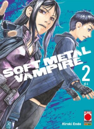 Soft Metal Vampire 2 - Panini Comics - Italiano