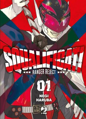 Squalificati - Ranger Reject 1 - Jpop - Italiano