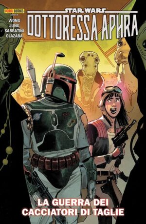 Star Wars: Dottoressa Aphra Vol. 3 - La Guerra dei Cacciatori di Taglie - Star Wars Collection - Panini Comics - Italiano