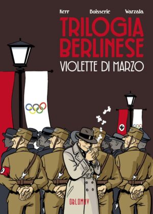 Trilogia Berlinese Vol. 1 - Violette di Marzo - Feininger - Oblomov Edizioni - Italiano