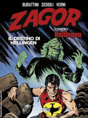 Zagor Contro Hellingen - Il Destino di Hellingen - Zagor Libri 7 - Sergio Bonelli Editore - Italiano