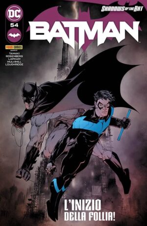 Batman 54 - L'Inizio della Follia! - Panini Comics - Italiano