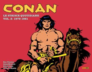 Conan - Le Strisce Quotidiane Vol. 2 - 1979 - 1981 - Panini Comics - Italiano