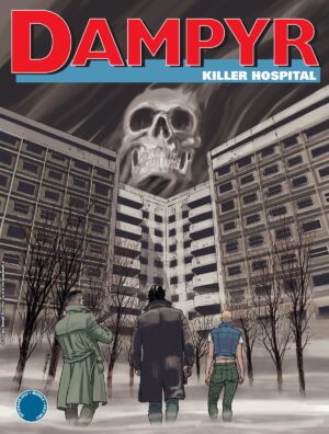 Dampyr 270 - Killer Hospital - Sergio Bonelli Editore - Italiano
