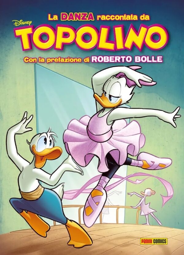 La Danza Raccontata da Topolino - Disney Special Events 32 - Panini Comics - Italiano