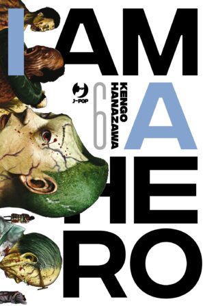 I Am a Hero - Nuova Edizione 6 - Jpop - Italiano