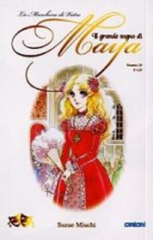 La Maschera di Vetro - Il Grande Sogno di Maya 29 - Edizioni Star Comics - Italiano