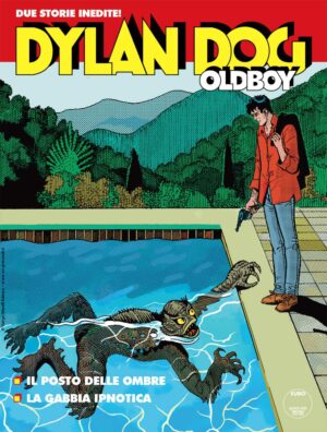 Dylan Dog Oldboy 14 - Il Posto delle Ombre / La Gabbia Ipnotica - Maxi Dylan Dog 52 - Sergio Bonelli Editore - Italiano