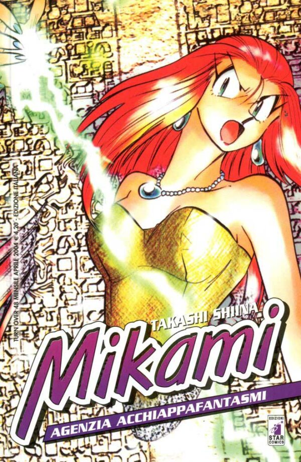 Mikami - Agenzia Acchiappafantasmi 34 - Turn Over 48 - Edizioni Star Comics - Italiano