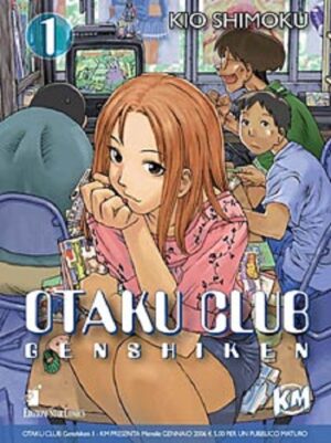 Genshiken - Otaku Club 1 - Edizioni Star Comics - Italiano