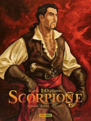 Lo Scorpione - Edizione Deluxe Vol. 1 - Panini Comics - Italiano