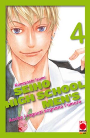 Seiho High School Men's - Anche i Ragazzi Sognano l'Amore 4 - Manga Love 111 - Panini Comics - Italiano