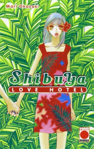 Shibuya Love Hotel 1 - Panini Comics - Italiano