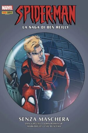 Spider-Man: La Saga del Clone - Parte 2 - La Saga di Ben Reilly Vol. 3 - Senza Maschera - Marvel Omnibus - Panini Comics - Italiano