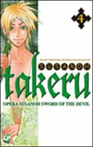 Takeru - Opera Susanoh Sword of the Devil 4 - GP Manga - Italiano