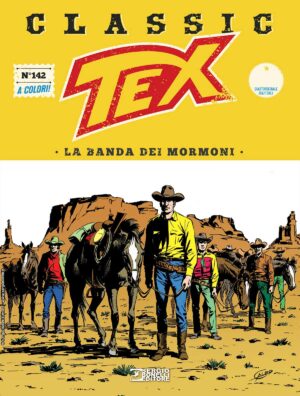 Tex Classic 142 - La Banda dei Mormoni - Sergio Bonelli Editore - Italiano