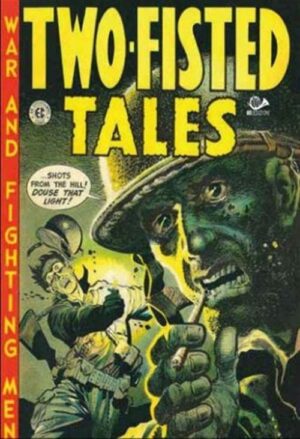 Two-Fisted Tales 1 - Biblioteca EC Comics - 001 Edizioni - Italiano