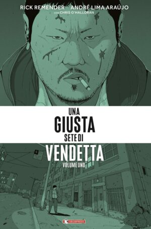 Una Giusta Sete di Vendetta Vol. 1 - Saldapress - Italiano