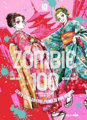 Zombie 100 10 - Jpop - Italiano