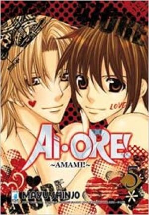 Ai-Ore! Amami 5 - Turn Over 140 - Edizioni Star Comics - Italiano