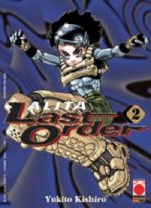 Alita Last Order 2 - Panini Comics - Italiano